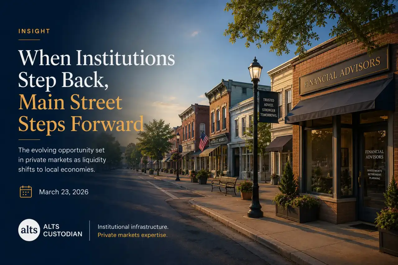 When Institutions Step Back, Main Street Steps Forward